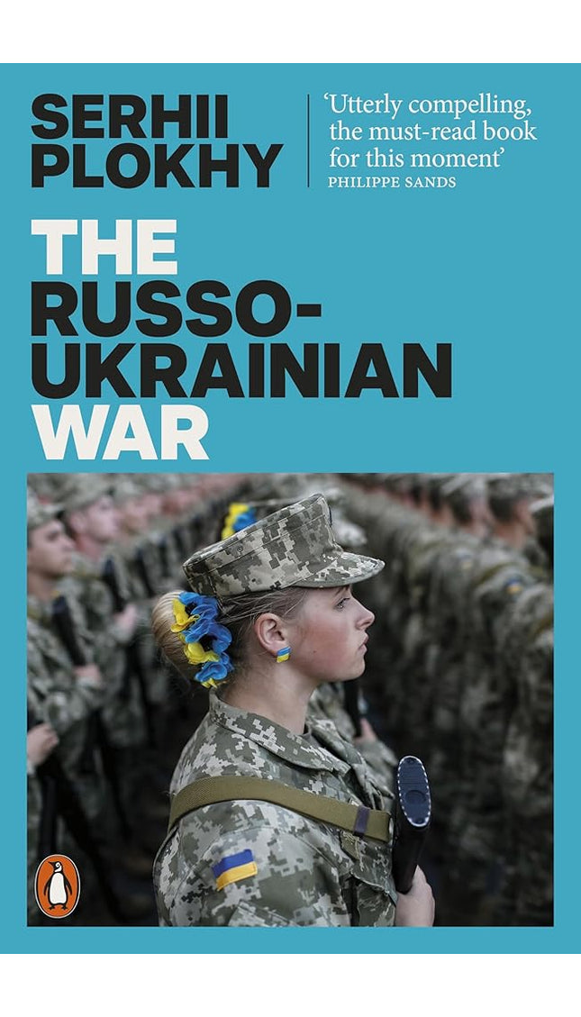 The Russo-Ukrainian War: From the bestselling author of Chernobyl cover image