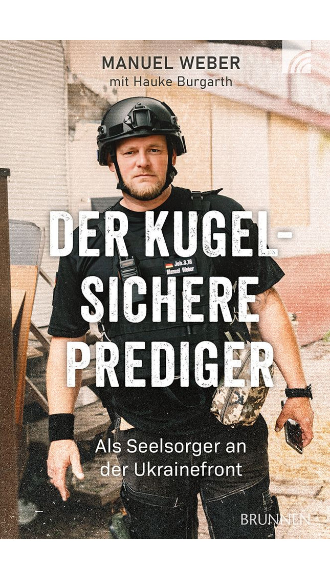 Der kugelsichere Prediger