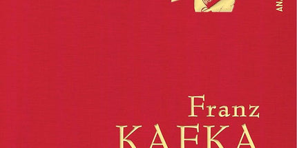 Franz Kafka, Gesammelte Werke: Gebunden in feingeprägter Leinenstruktur auf Naturpapier. Mit Goldprägung. Der Prozess, Das Schloss, Sämtliche Erzählungen (Anaconda Gesammelte Werke, Band 15) cover image