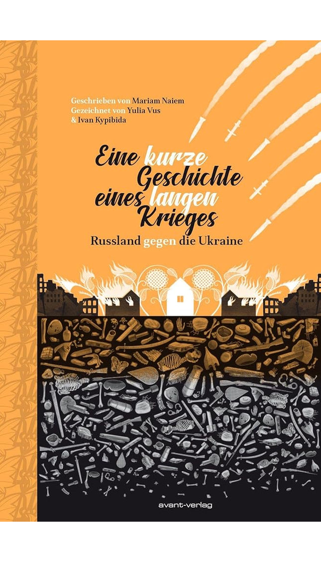 Eine kurze Geschichte eines langen Krieges: Russland gegen die Ukraine cover image