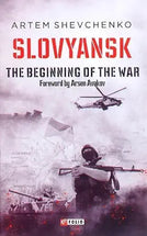 Slovyansk. The Begining of the War / Ukrainian book cover image