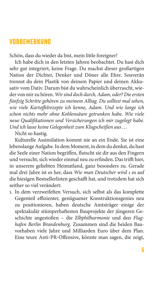 Wie man Deutscher wird - Folge 2: in 50 neuen Schritten / How to be German - Part 2: in 50 new steps: Zweisprachiges Wendebuch/ Bilingual ... Wendebuch Deutsch/Englisch (Beck Paperback)